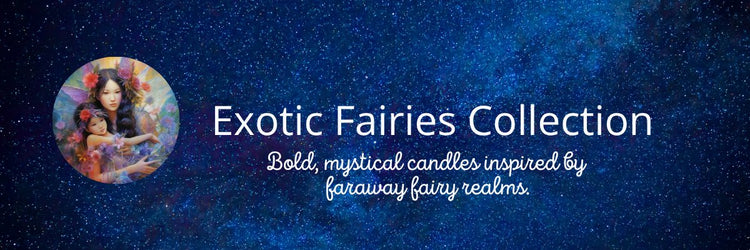 Exotic Fairy Collection
