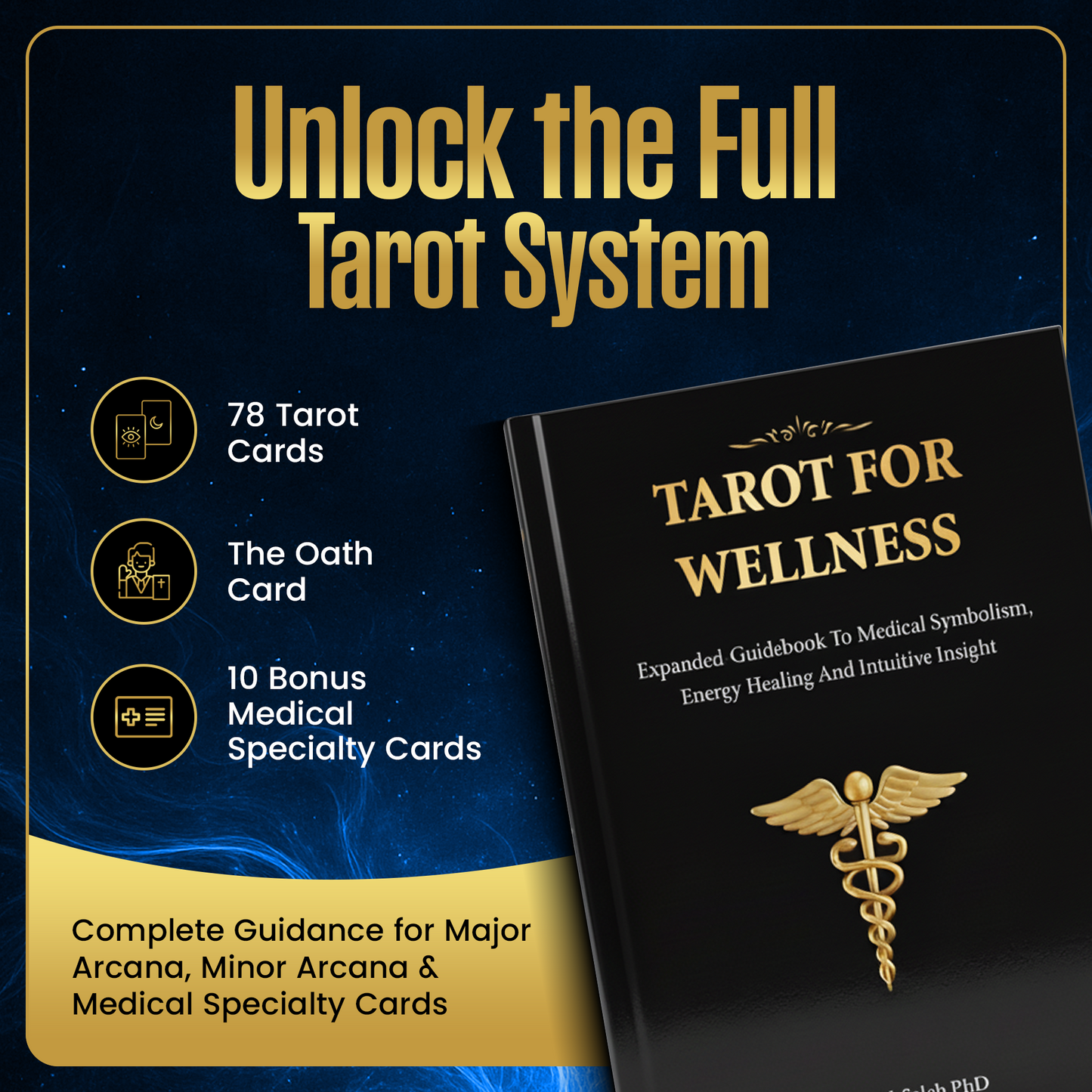 Medical Tarot Cards with Built-in Interpretations for Healers, Clinicians, Intuitives, and Spiritual Guides