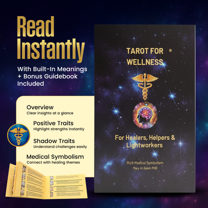 Medical Tarot Cards with Built-in Interpretations for Healers, Clinicians, Intuitives, and Spiritual Guides