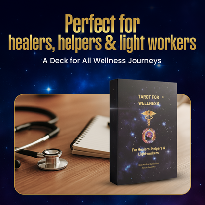 Medical Tarot Cards with Built-in Interpretations for Healers, Clinicians, Intuitives, and Spiritual Guides